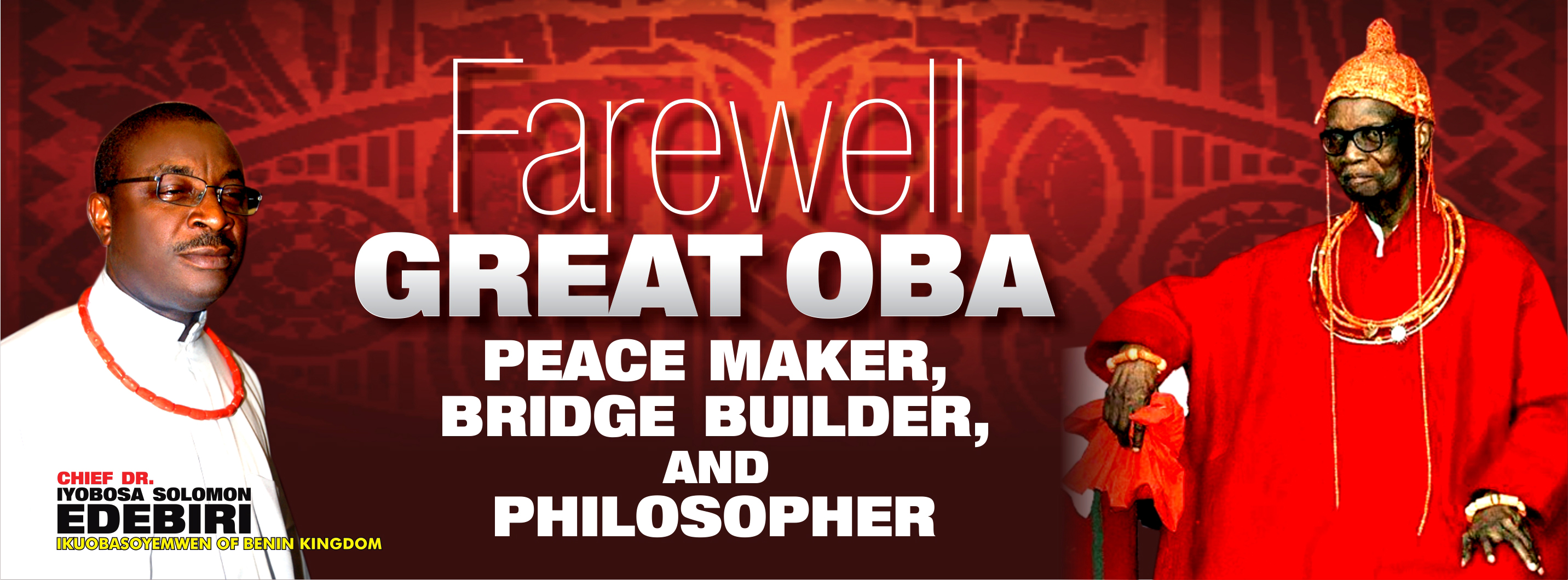FAREWELL GREAT OBA EREDIAUWA